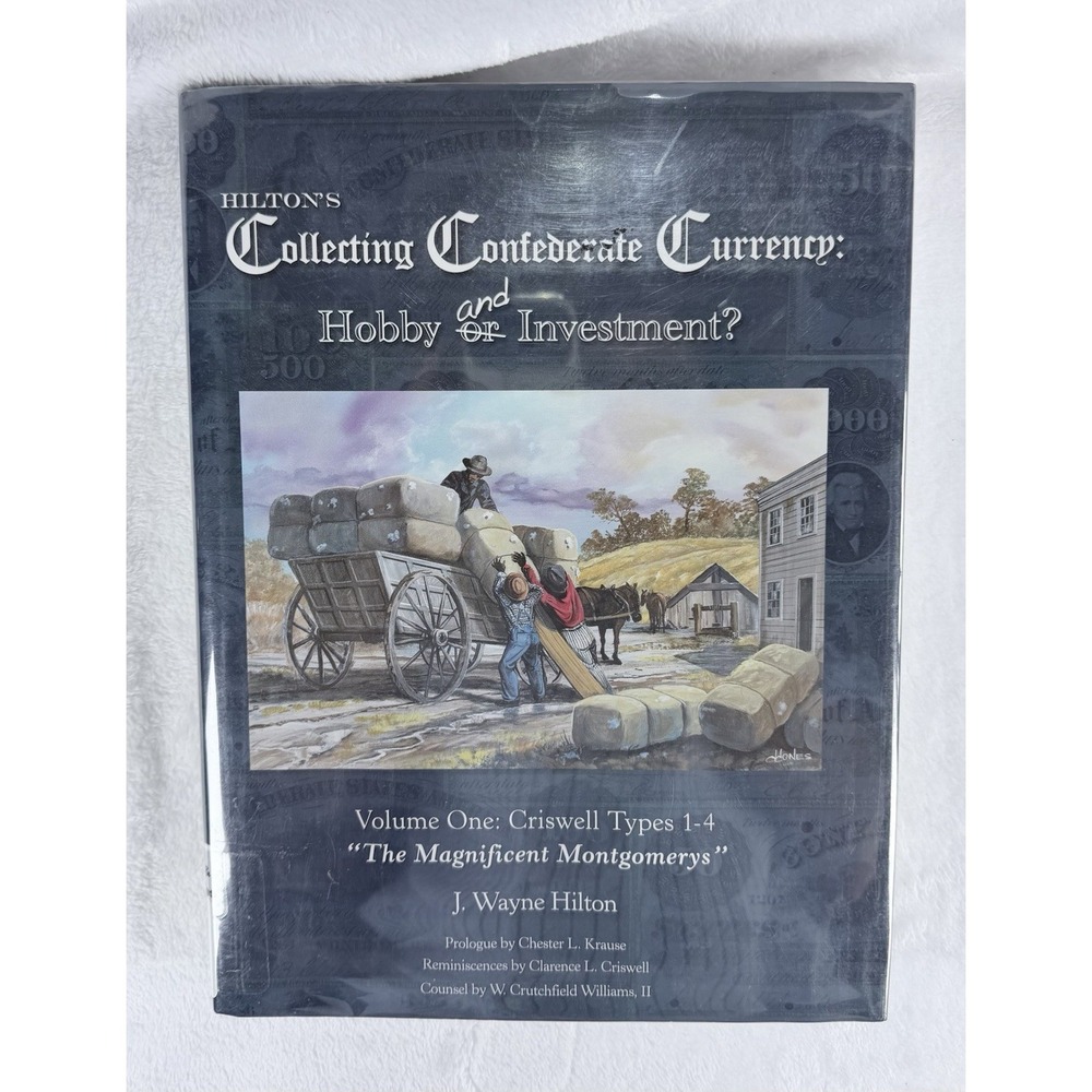 Hilton's Collecting Confederate Currency Hobby and/or‎ Investment Volume 1 Book